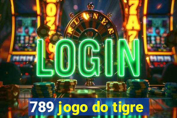 789 jogo do tigre